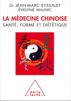 La medecine chinoise sante forme et dietetique