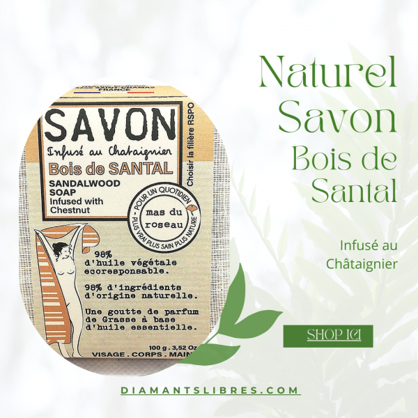 Savon infuse bois de santal