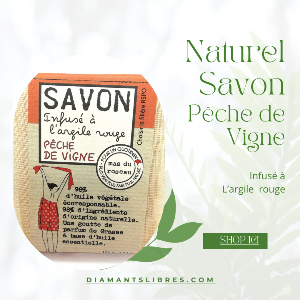 Savon peche de vigne