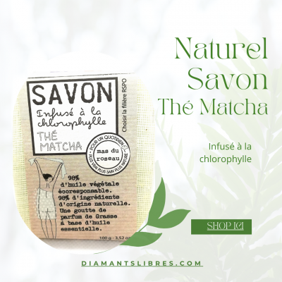 Savon the matcha